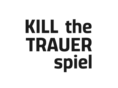 Kill_the_Trauerspiel